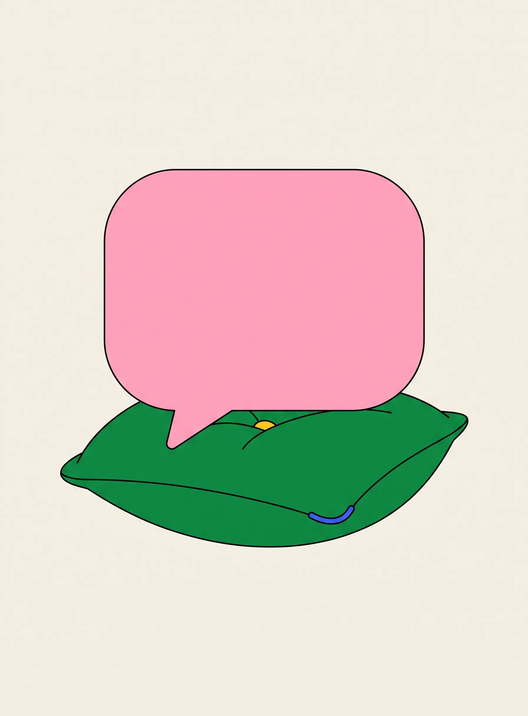 Illustration of a soft pink speech bubble with rounded corners resting on top of a plump green cushion