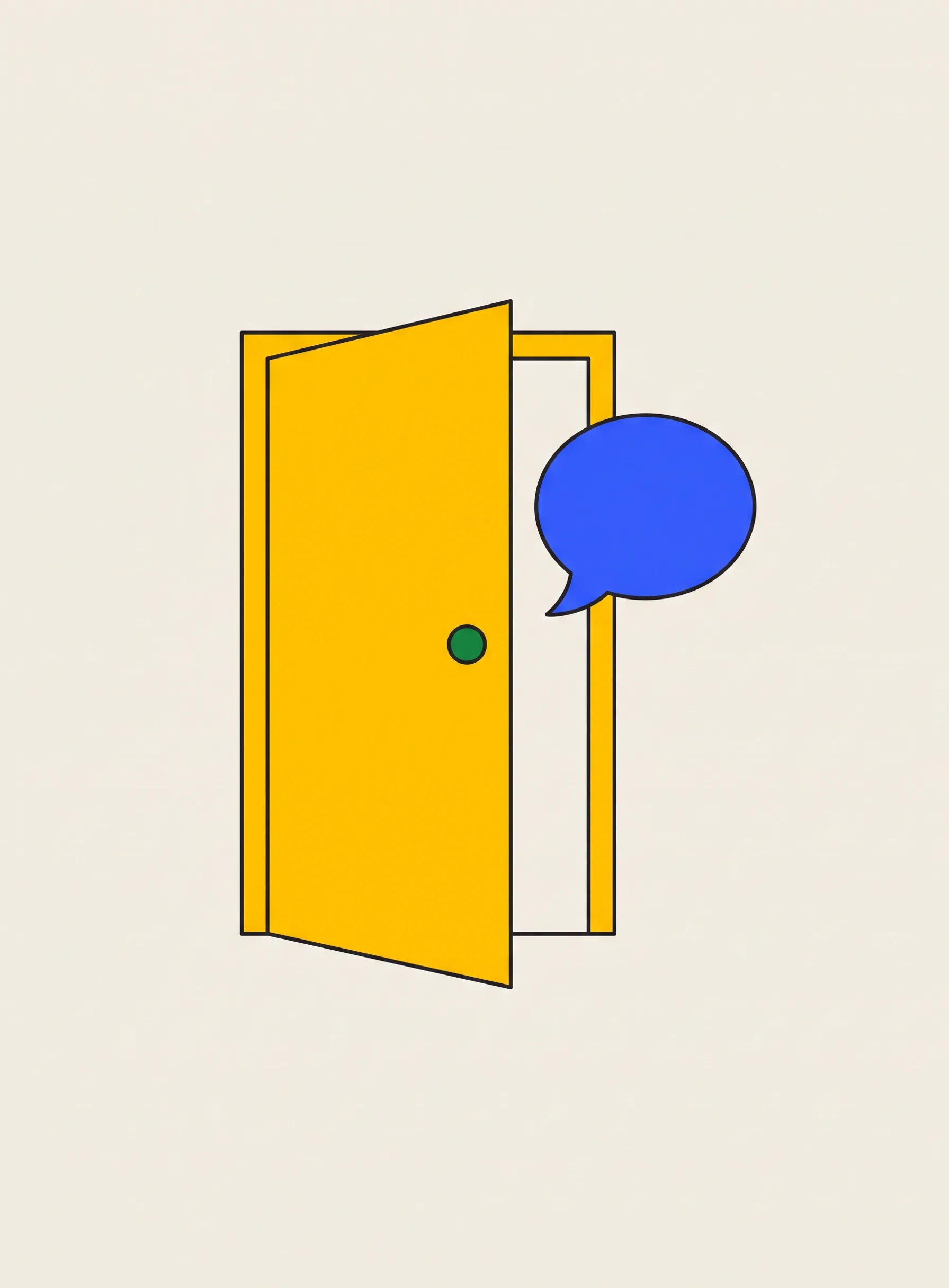 Illustration of a tall yellow door standing slightly open with a small green round handle, a cobalt blue speech bubble drifting out through the gap